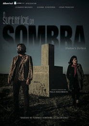 見る-HD A Superfície da Sombra 2017 オンラインムービーストリーミング