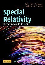 Special Relativity: From Einstein to Strings