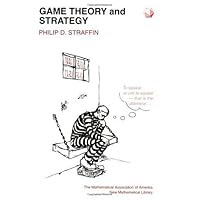 Game Theory and Strategy (Mathematical Association of America Textbooks)