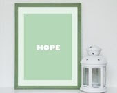 HOPE 5x7 inches mint Typography Art Print-Spring-Pastel color-wall art - MILKANDPAPER