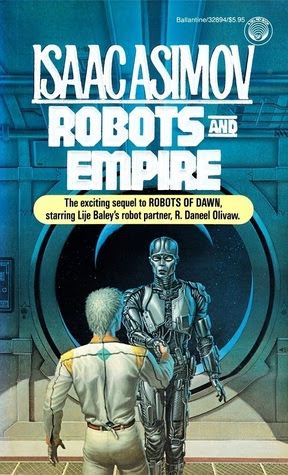 Robots and Empire (Robot, #4)