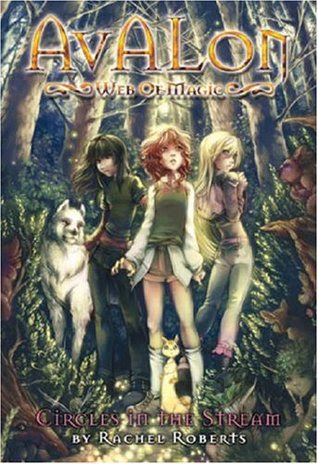 Circles in the Stream (Avalon: Web of Magic, #1)