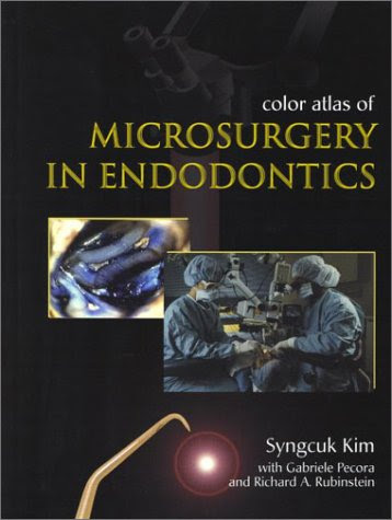 Color Atlas of Microsurgery in Endodontics, 1e, by Syngcuk Kim DDS  PhD, Gabriele Pecora MD  DDS, Richard A. Rubinstein MD  DDS
