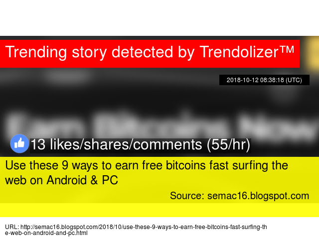 Use These 9 Ways To Earn Free Bitcoins Fast Surfing The Web On - 
