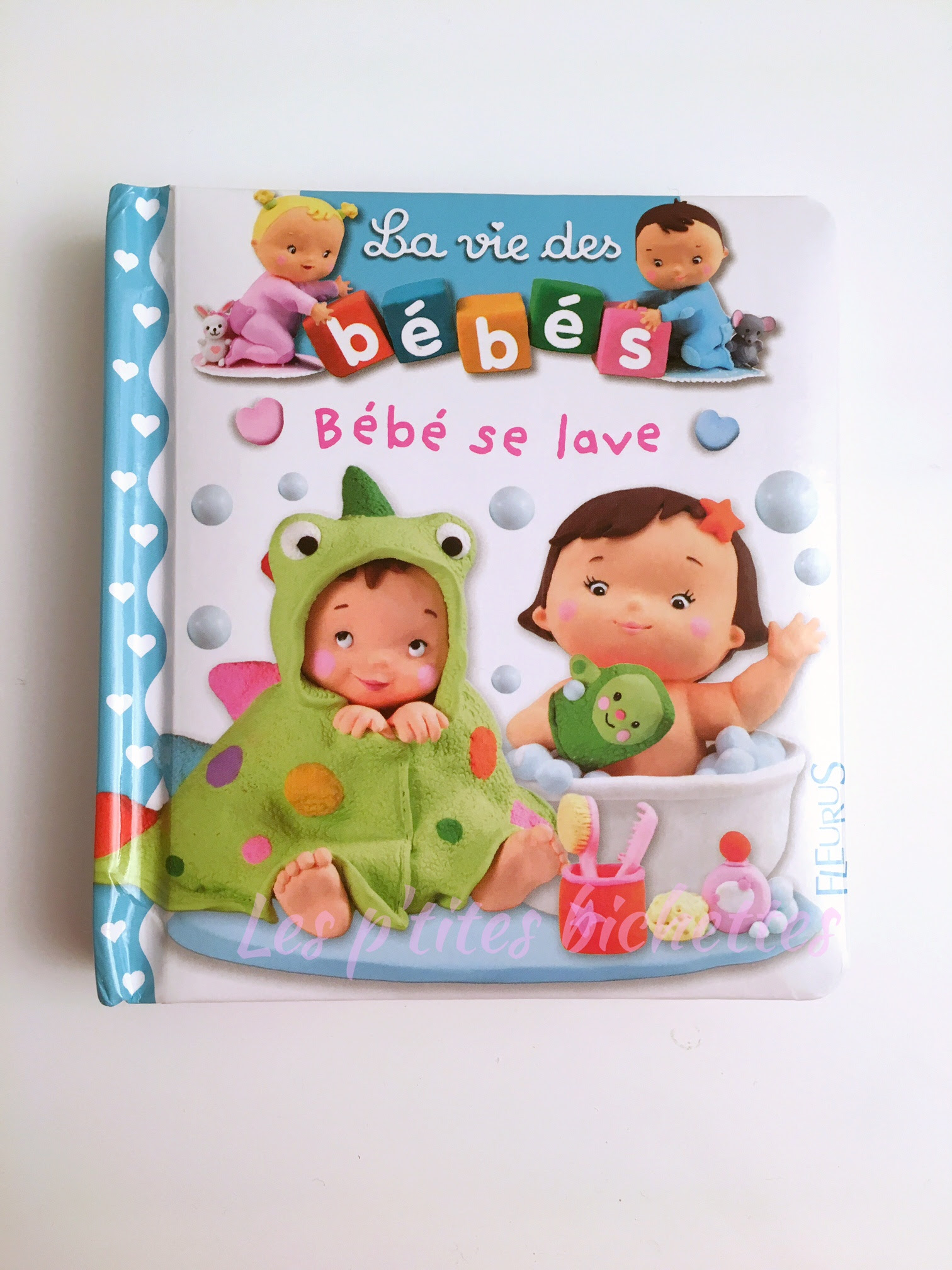 Les Ptites Bichettes Bébé Se Lave Editions Fleurus Les - 