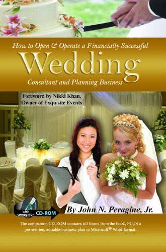 How to Open & Operate a Financially Successful Wedding Consultant & Planning Business: With Companion CD-ROM
