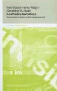 Lealtades Invisibles (Spanish Edition), by Ivan Boszormenyi-Nagy, Geraldine M. Spark