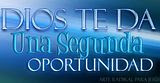 Dios da una segunda oportunidad