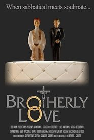 telecharger Brotherly Love 2017 film complet en francais