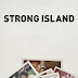 [FAQ] HD Strong Island 2017 Teljes Film imdb Magyarul