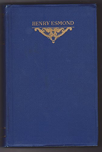 The history of Henry Esmond, Esq., (The lake English classics), by William Makepeace Thackeray