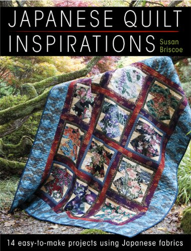 Japanese Quilt Inspirations, by Susan Briscoe
