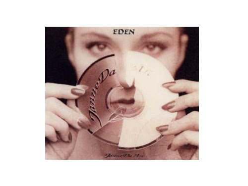 Eden 君がいない Jannedaarc わらしべ