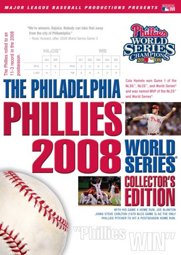 The Philadelphia Phillies 2008 World Series Collectors Edition