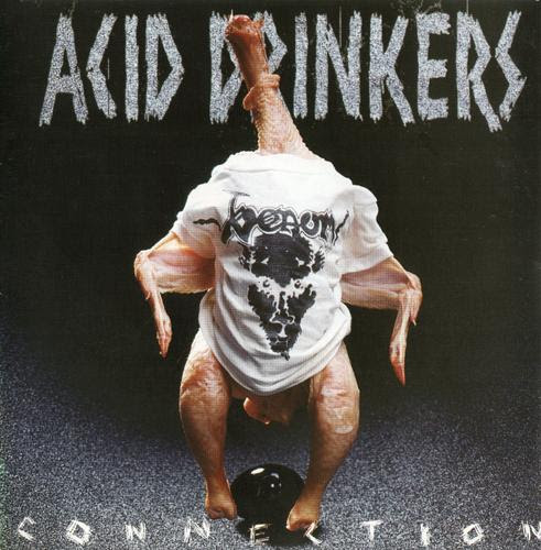 Acid Drinkers - Infernal Connection 1997 Acid Drinkers - Infernal Connection 1997