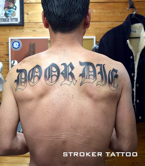 Do Or Die Stroker Tattoo