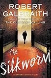 The Silkworm (Cormoran Strike Book 2)
