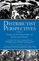 Distributist Perspectives I