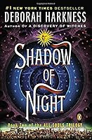 Shadow of Night by Deborah Harkness