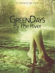 Green Days by the River 2017 Films Kijken 720p