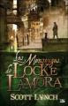 Couverture Les Salauds Gentilshommes, tome 1 : Les Mensonges de Locke Lamora Editions Bragelonne 2007