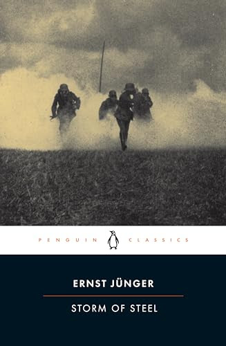 Storm of Steel (Penguin Classics Deluxe Edition)