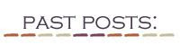 Past Posts