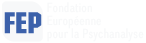 fep la psychanalyse
