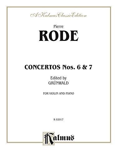 Concertos Nos. 6 and 7: For Violin and Piano (Kalmus Edition)