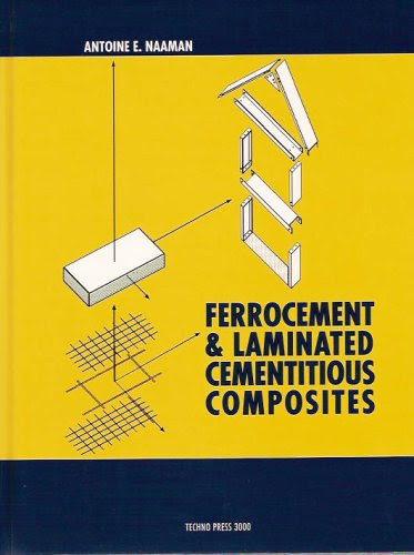 Ferrocement & Laminated Cementitious Composites, by Antoine E. Naaman