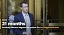Anthony Weiner reports to prison for sexting conviction