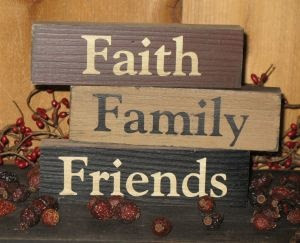 Faith Family Friends Blocks | Primitive Wood Signs | Pinterest