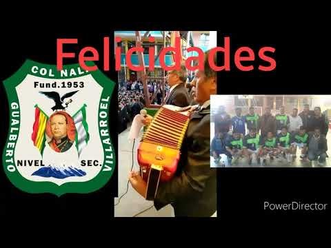Himno del Colegio Nacional Gualberto Villarroel (La Paz, Bolivia)