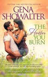 The Hotter You Burn (Original Heartbreakers) - Gena Showalter