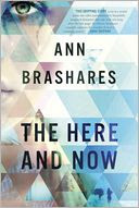 The Here and Now by Ann Brashares: Book Cover