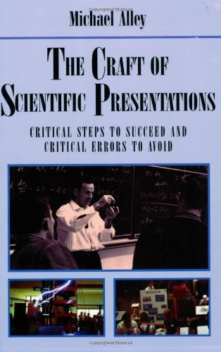 The Craft of Scientific Presentations: Critical Steps to Succeed and Critical Errors to Avoid