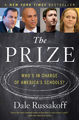 The Prize: Who's In Charge of America's Schools?