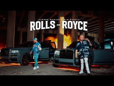 Nio Garcia y Casper Magico – Rolls Royce 