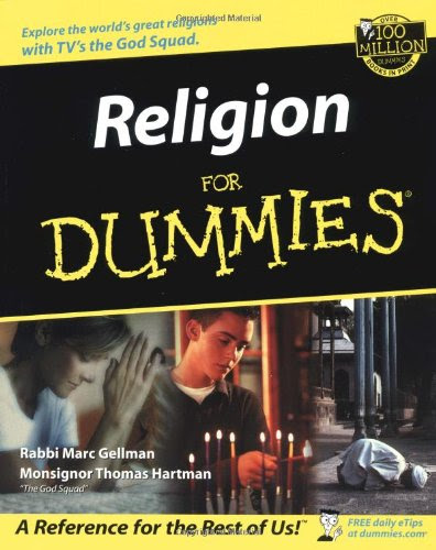 Religion For Dummies, by Rabbi Marc Gellman, Monsignor Thomas Hartman