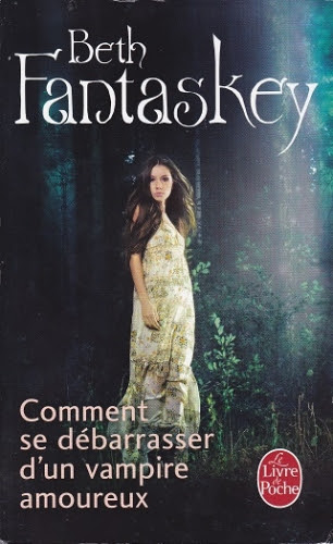 Couverture Comment se débarrasser d'un vampire amoureux