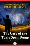 The Case of the Toxic Spell Dump