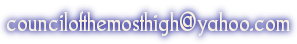 councilofthemosthigh@yahoo.com