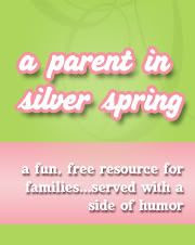 A Parent In Silver Spring