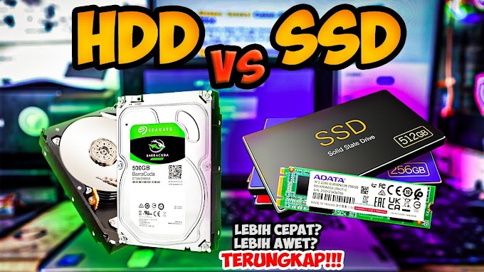 PILIH HDD ATAU SSD?