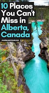   10 Amazing Places to Visit in Alberta, Canada