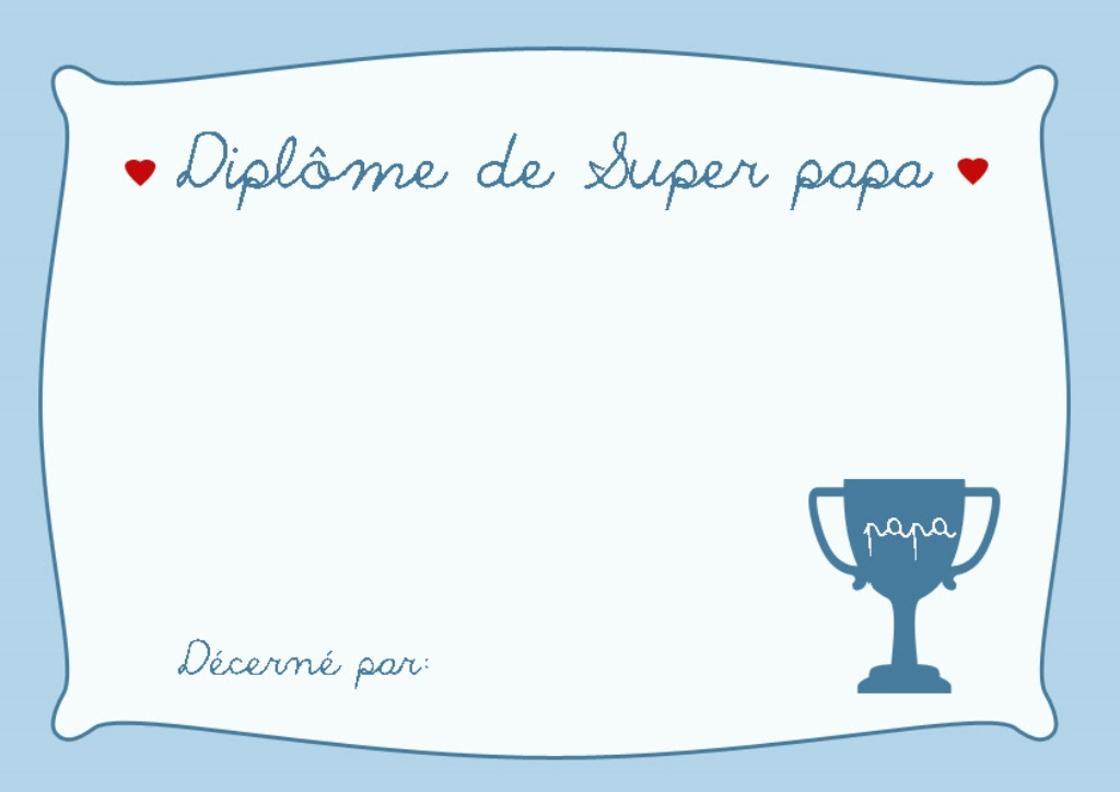 Diplome Super Papa Activite Collective De Creche Fete Des Peres 2016 Les Pious De Chatou Assistante Maternelle Chatou