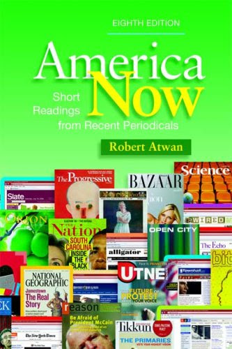 America Now: Short Readings from Recent Periodicals, by Robert Atwan
