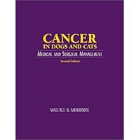 Cancer in Dogs and Cats: Medical and Surgical Management