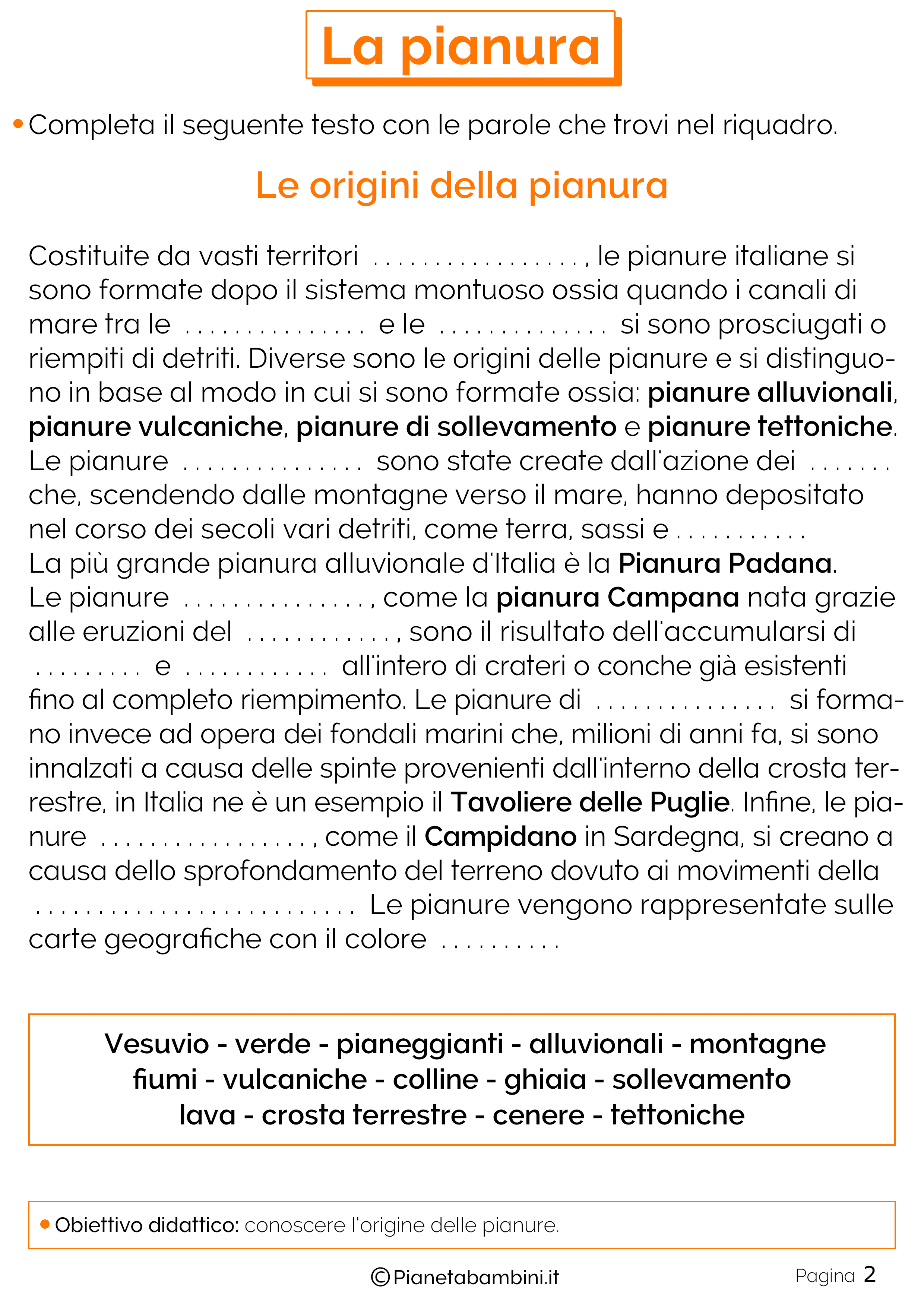 Testo da pletare sull origine delle pianure