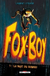 Fox Boy -1- La Nuit du renard